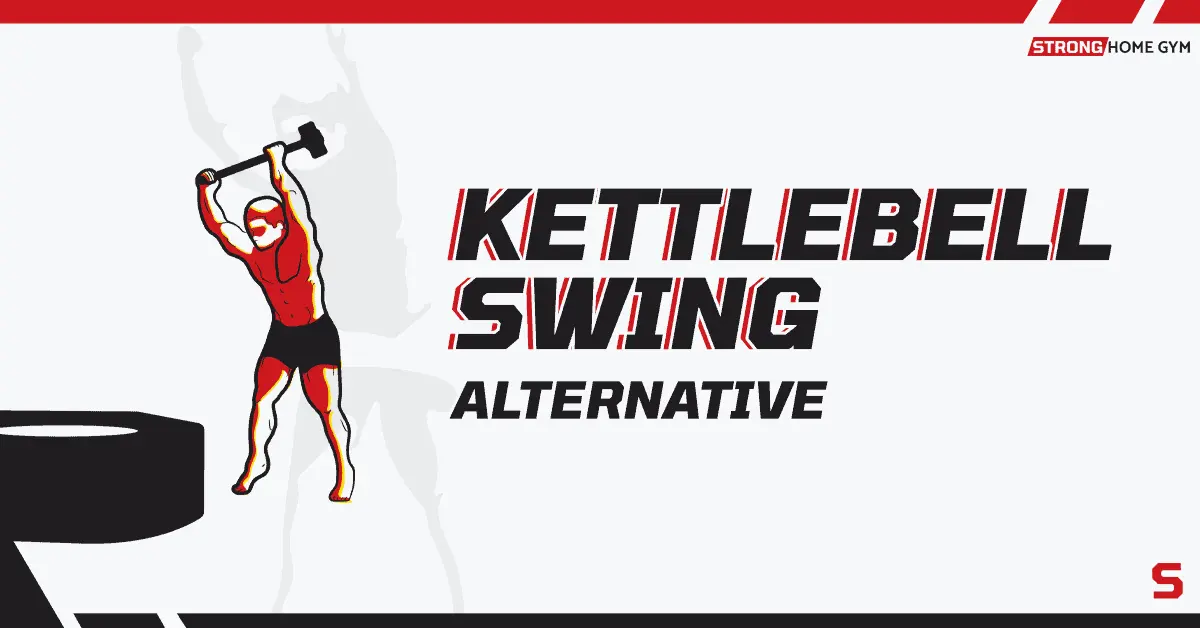 9 Kettlebell Swing Alternatives For Those Who Don’t Own Kettlebells