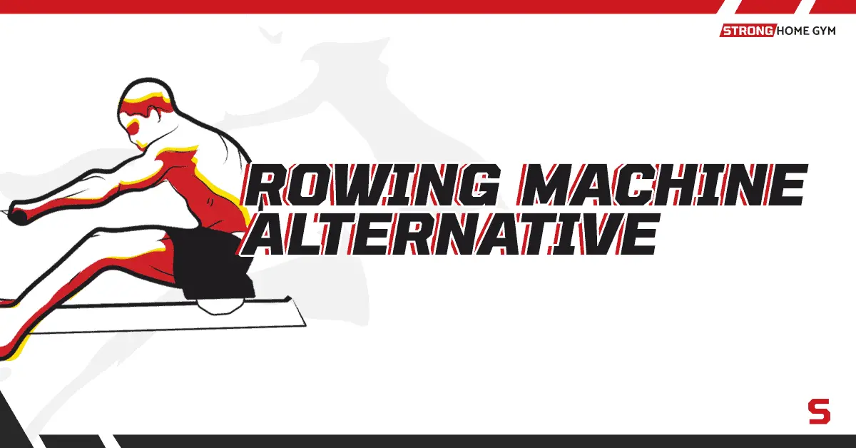 11 Rowing Machine Alternatives to Boost Cardio &amp; Build Muscle
