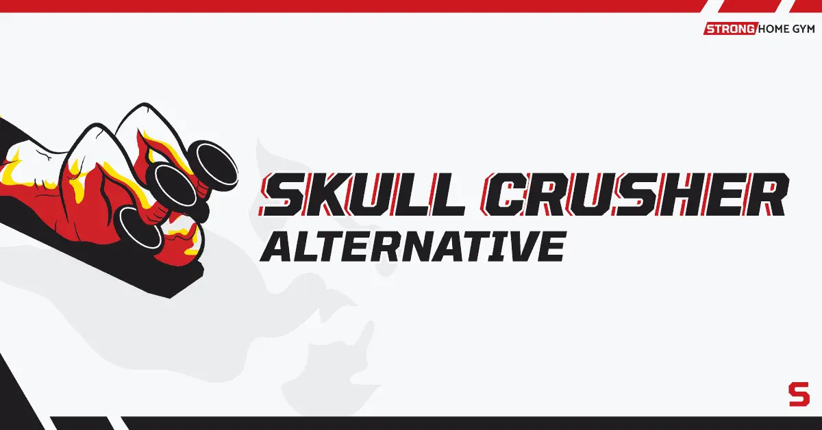 8 Skull Crusher Alternatives That Won’t Destroy Your Elbows