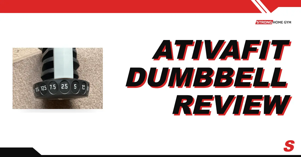 Ativafit Adjustable Dumbbell Review - 7 Quality Categories Analyzed & Compared