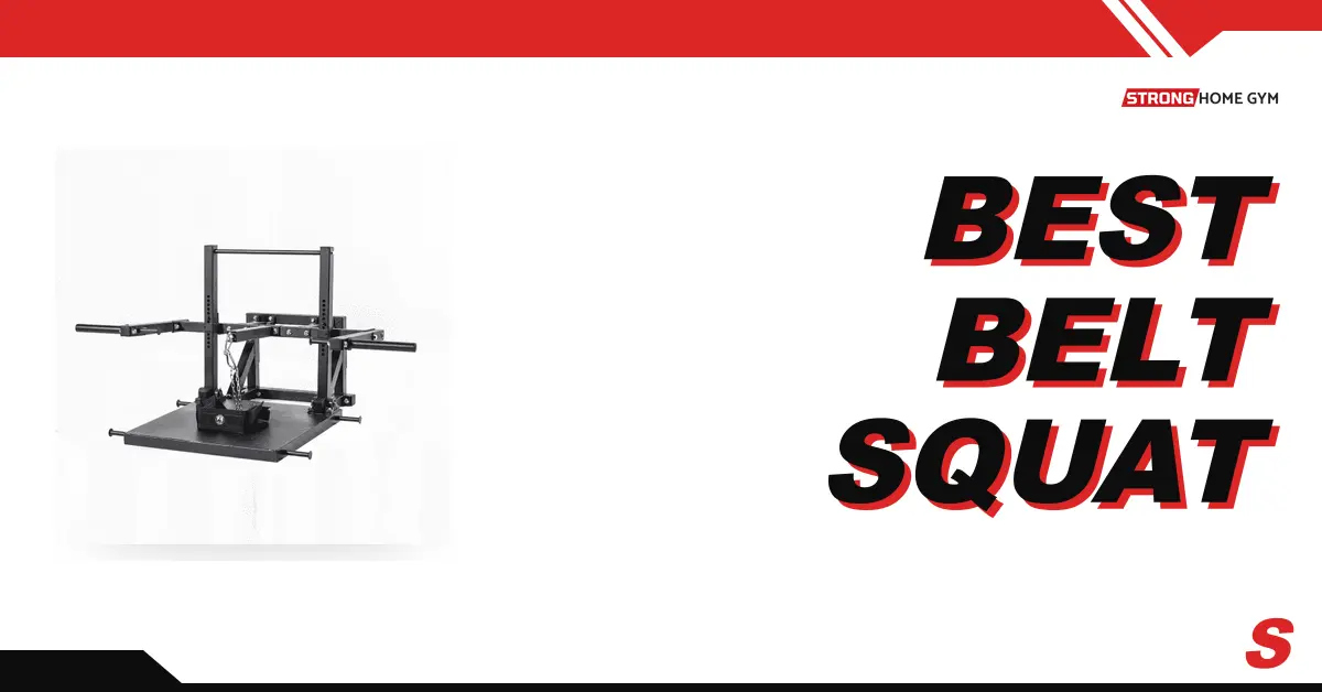 6 Best Belt Squat Machines (2026): Cable, Vertical & Lever