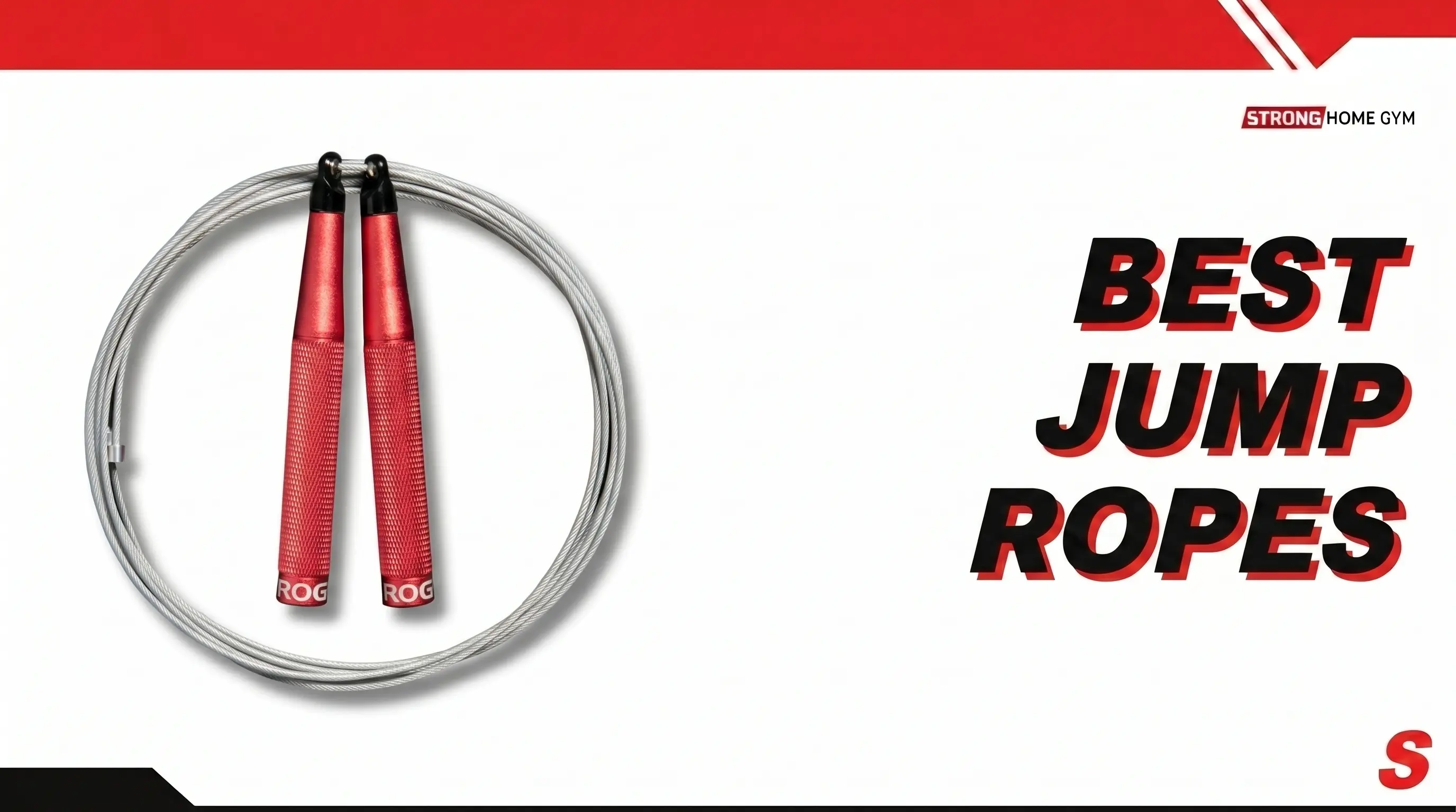 Strong Home Gym best jump ropes guide - branded featured image