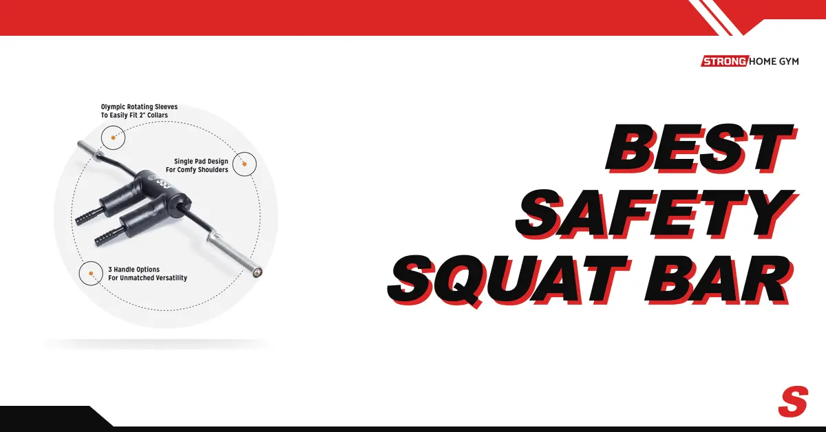 7 Best Safety Squat Bars In 2026 (Tested & Ranked)