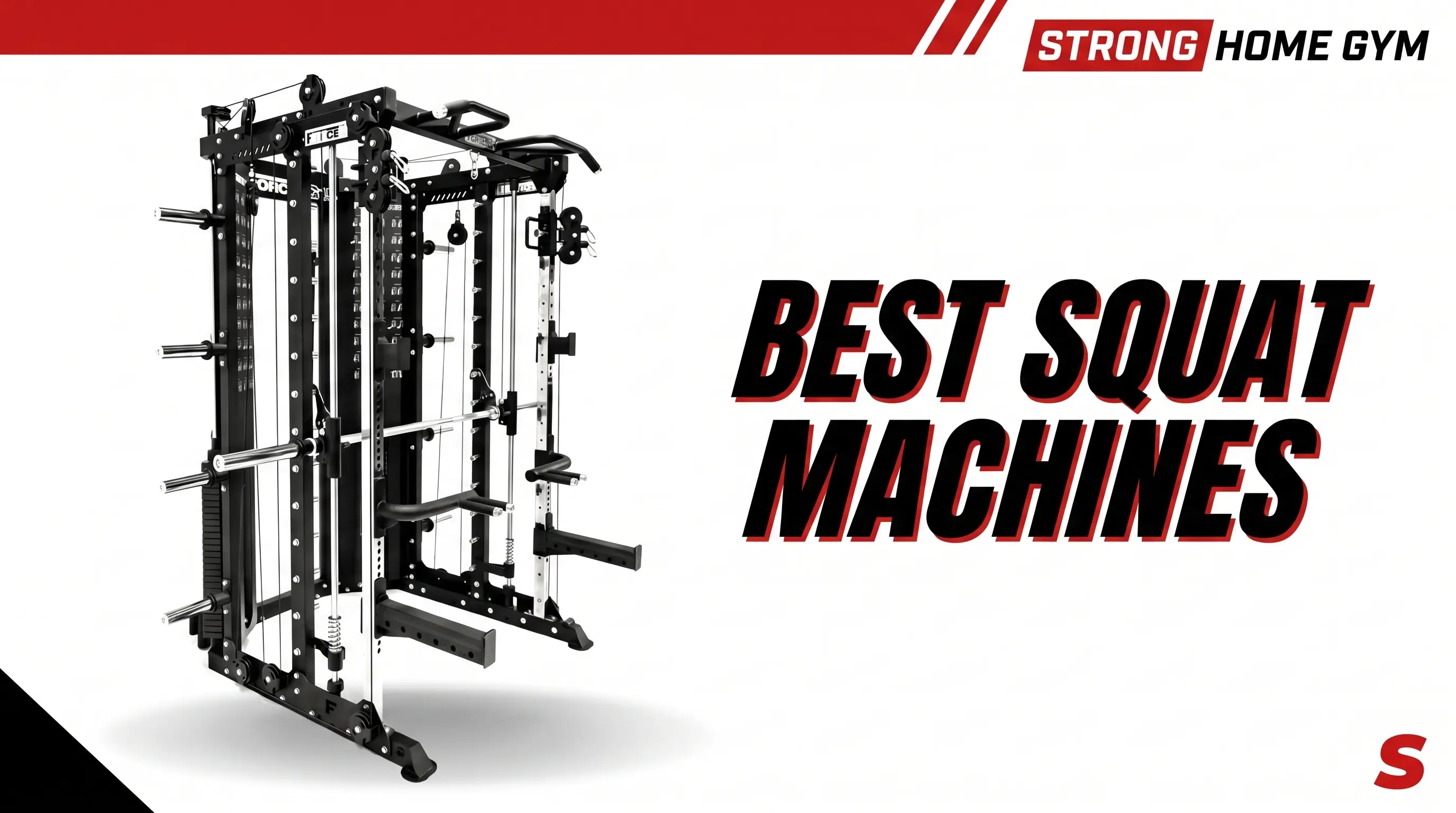Best Squat Machine for Home Gyms: Top 8 by Type & Budget