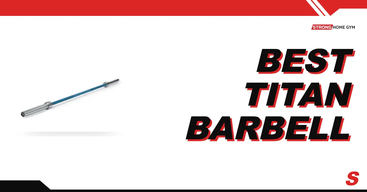 A Titan Series Cerakote Olympic barbell loaded with plates for Strong Home Gym's best Titan barbells guide