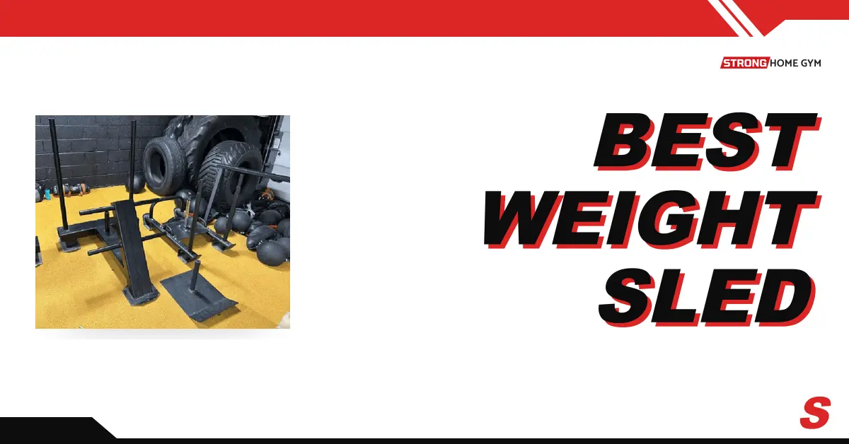 7 Best Weight Sleds (2026): Plate, Drag & Magnetic Picks