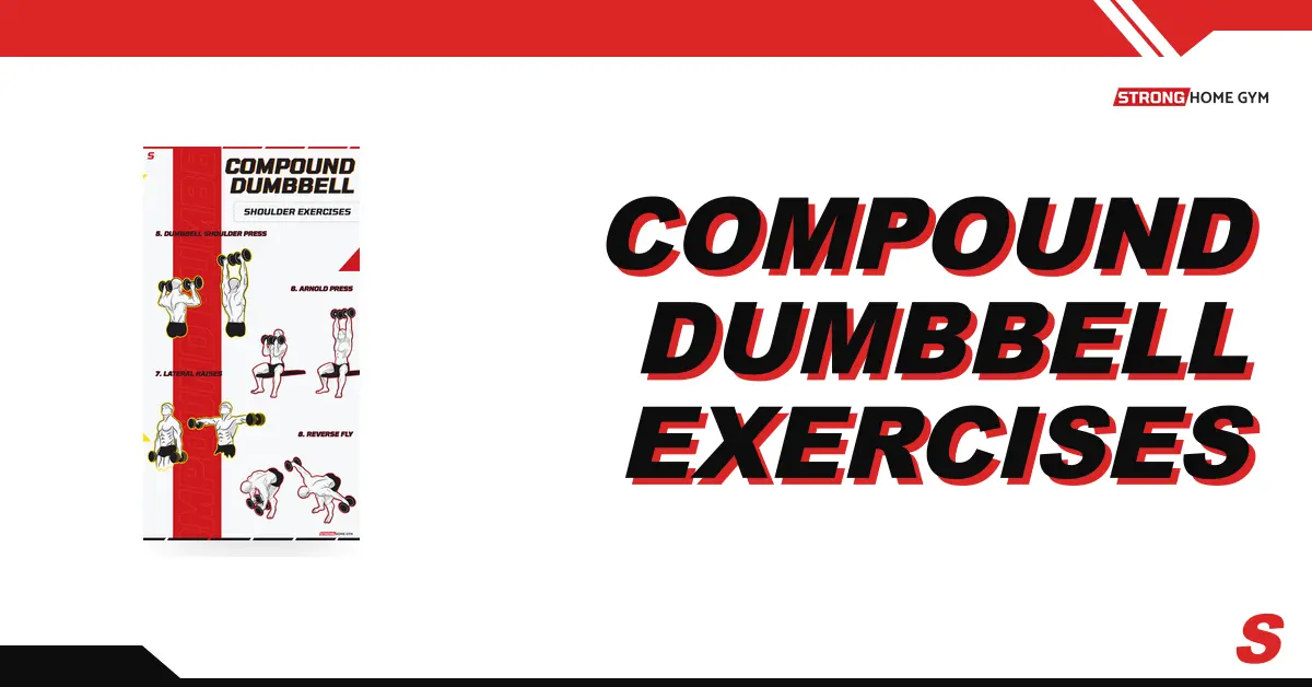 25 Compound Dumbbell Exercises (Full Body)