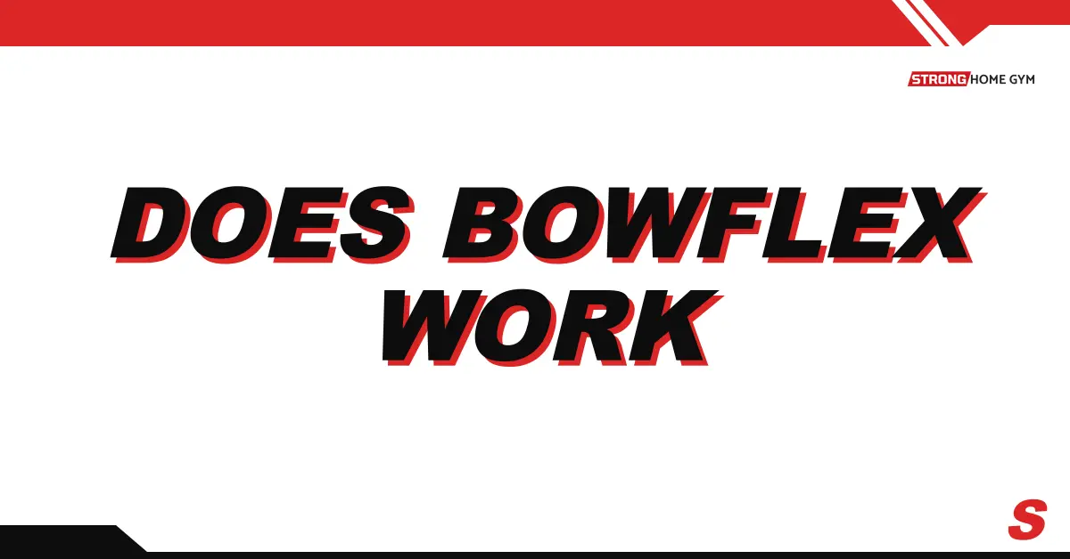 Is a Bowflex Machine Worth it? Does Bowflex Work?