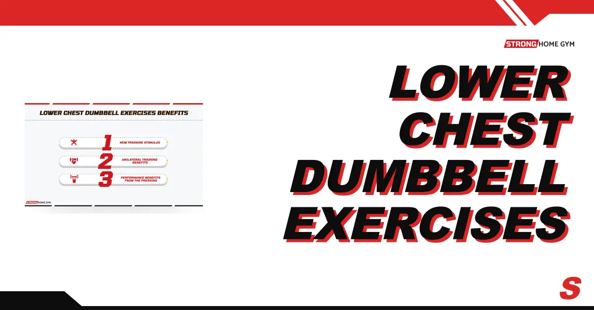 5 Lower Chest Dumbbell Exercises At Home