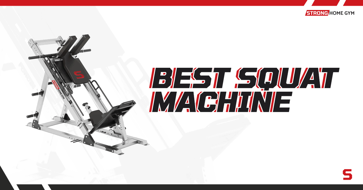 11 Best Squat Machines By Type Trainer Compares 160+